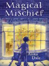 Magical Mischief (eBook)